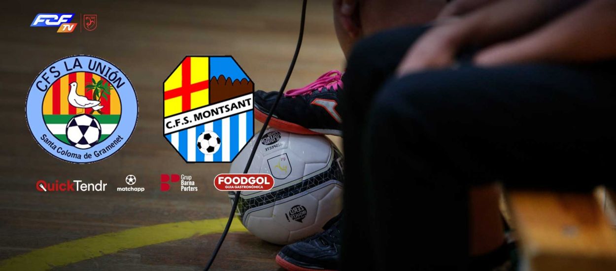 Union Santa Coloma Futsal – CFS Montsant, diumenge a les 12.30 hores