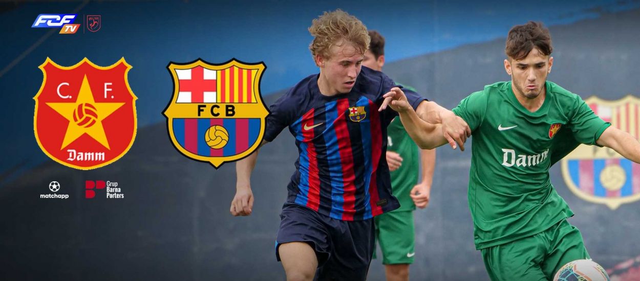 CF Damm - FC Barcelona, la Lliga Nacional Juvenil en directe a l'FCF TV 