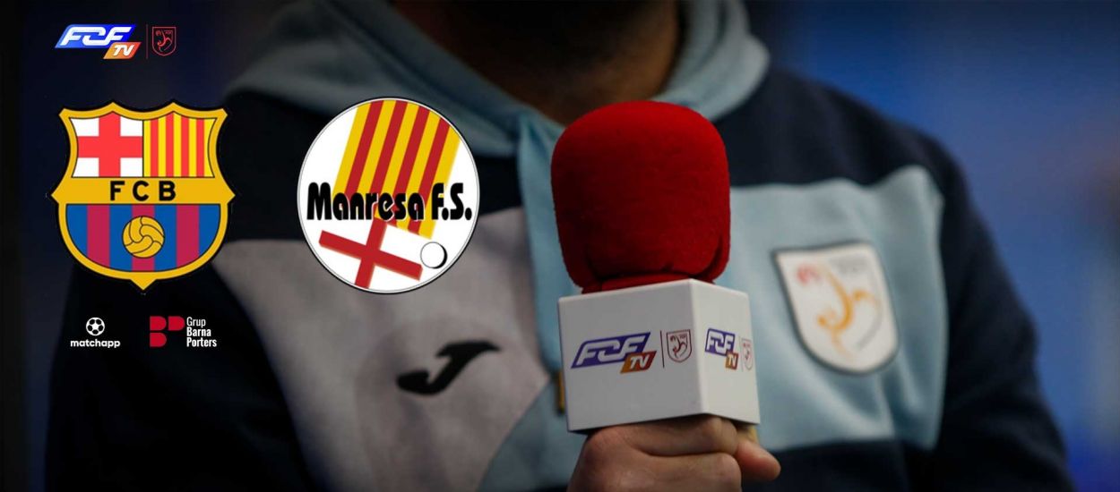 Barça – Covisa Manresa FS, el dissabte a les 12.30 hores