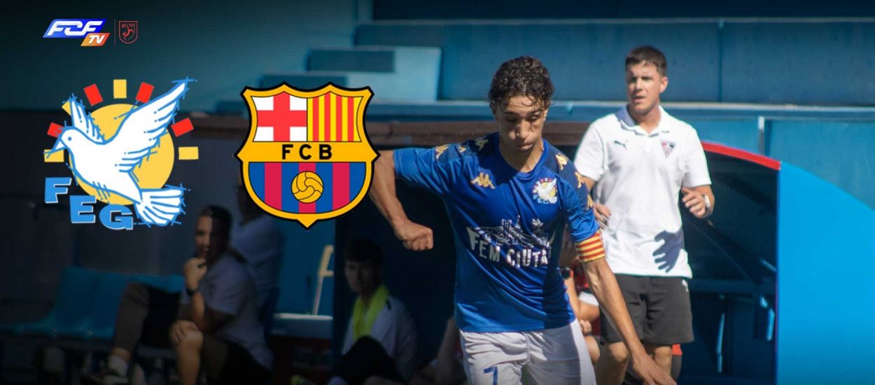 La FE Grama rep el FC Barcelona en un duel de la Lliga Nacional Juvenil, en directe a l'FCF TV