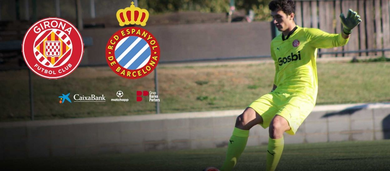 Girona FC – RCD Espanyol, l’emoció de la Divisió d’Honor Juvenil es viu a l’FCF TV