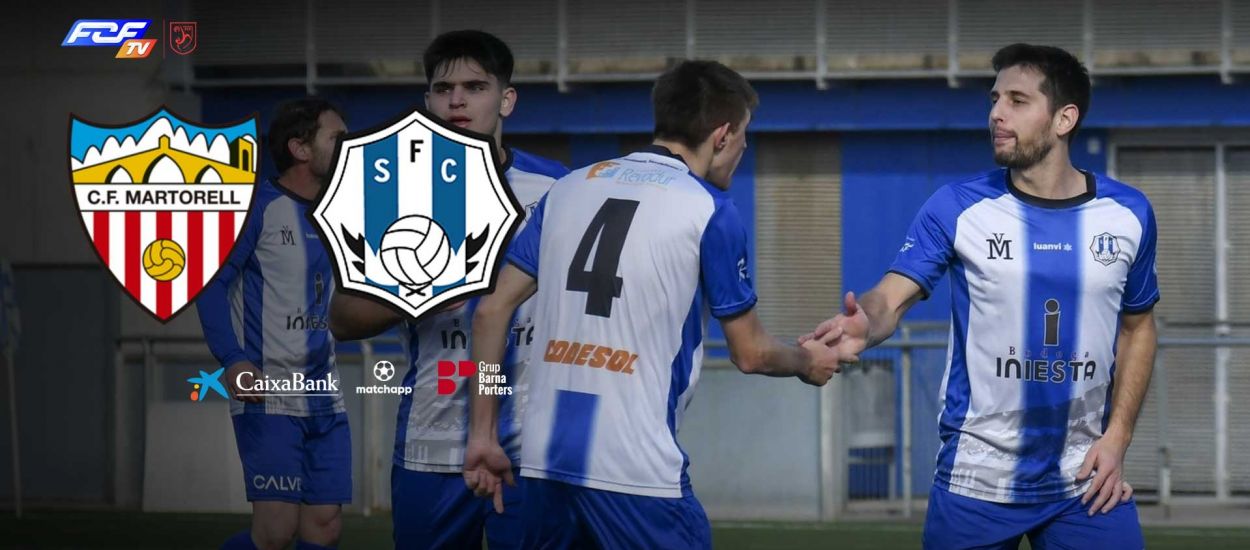 CF Martorell - FC Santfeliuenc, una oportunitat de consolidar-se entre els primers, en directe a l'FCF TV