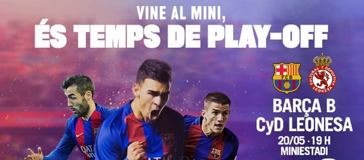El FC Barcelona llança una campanya pel partit Barça B-Cultural Lleonesa